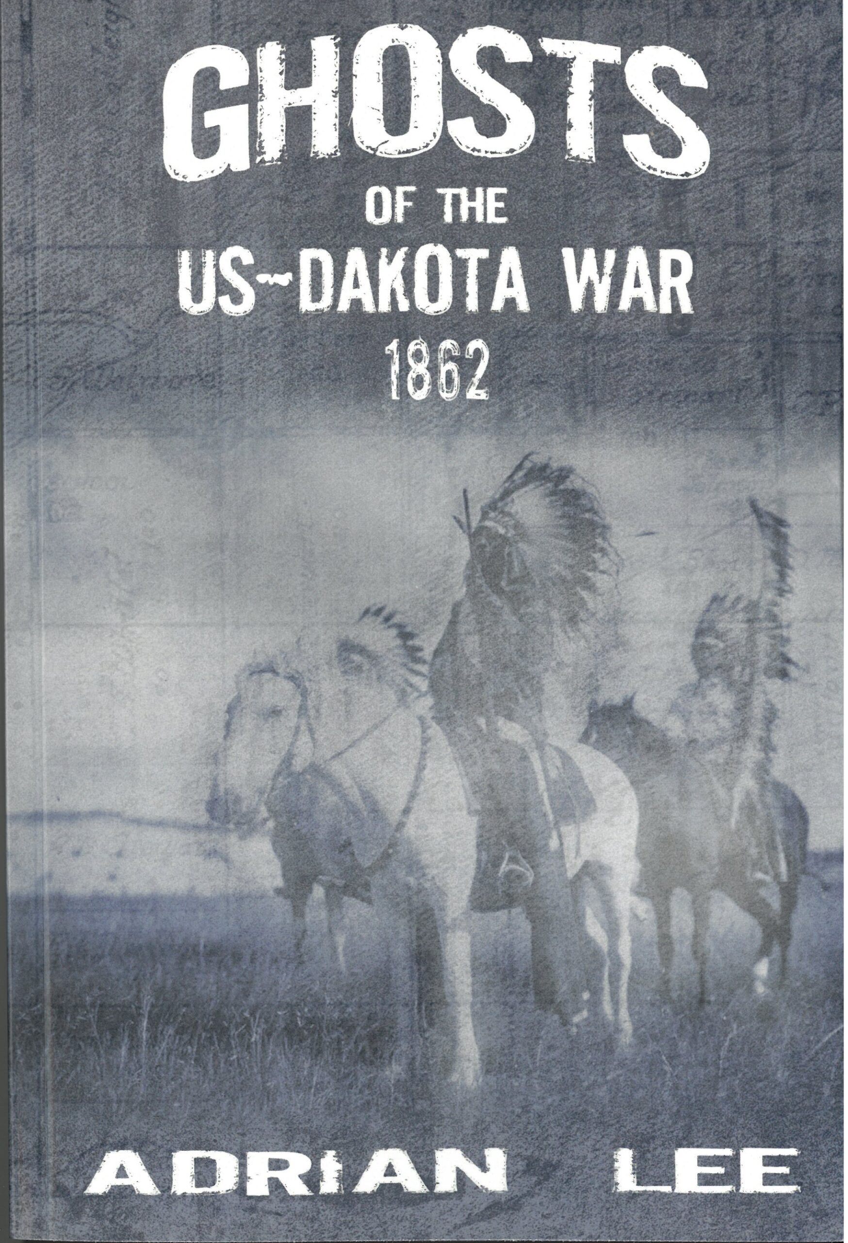 author-adrian-lee-presentation-on-his-book-ghosts-of-the-us-dakota-war